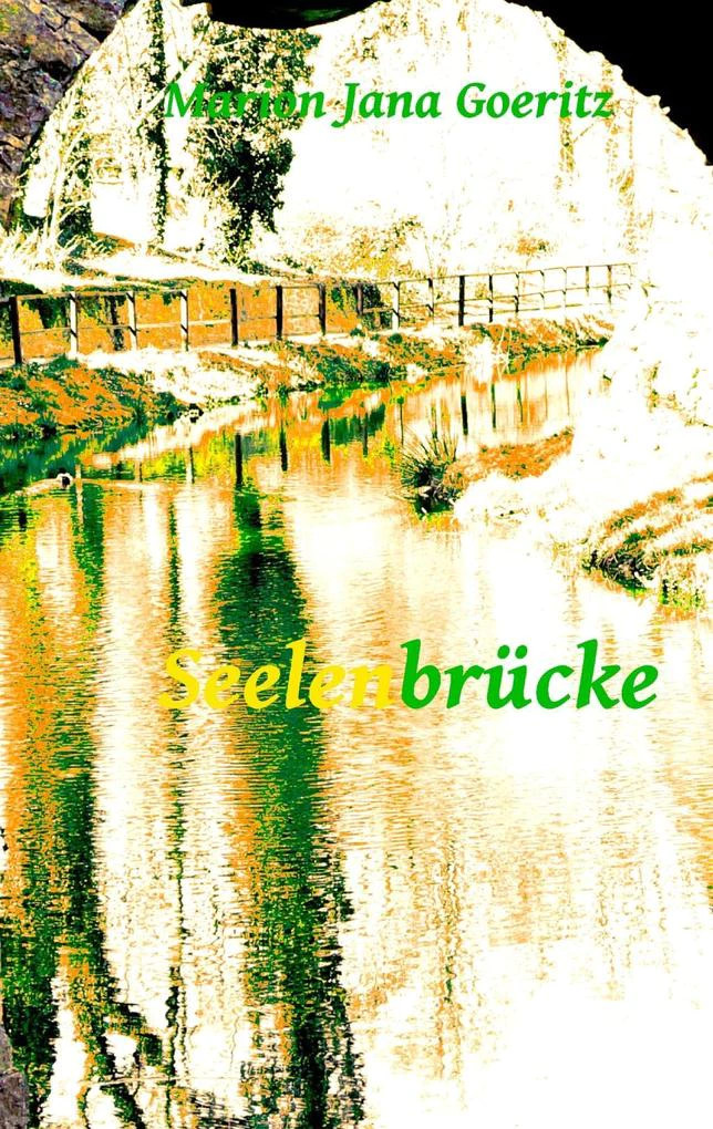 "Seelenbrücke"