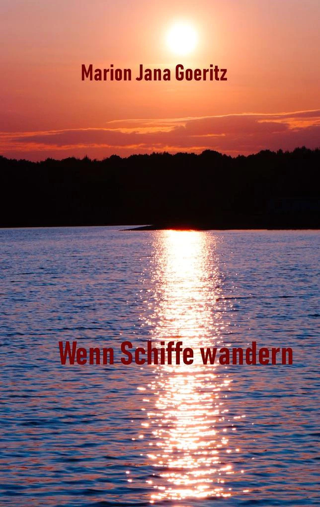 "Wenn Schiffe wandern"
